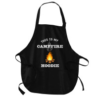 This Is My Campfire Hoodie Camping Campfire Fall Weather Pullover Hood Medium-length Apron | Artistshot