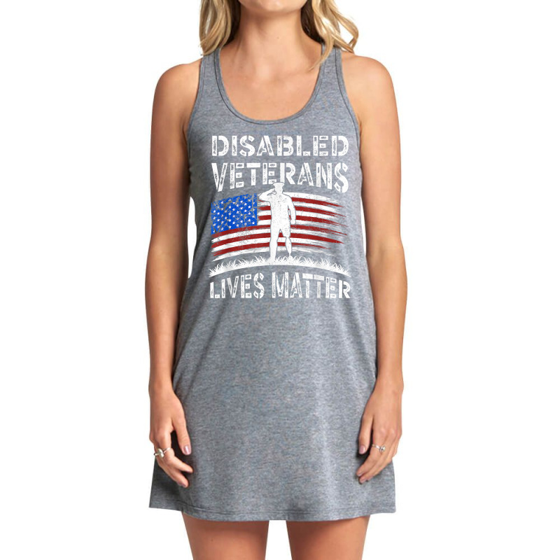 Disabled Veterans Combat American Soldier Lives Matter T Shirt Tank Dress by beansidpeelleo | Artistshot