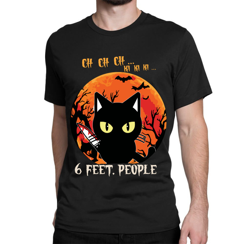 Black Cat Halloween Cat 6 Feet People 90 Cat Lover Classic T-shirt by peafowl | Artistshot