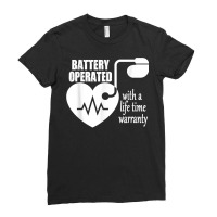 Living With Pacemaker T Shirt Battery Operayted Shirt Ladies Fitted T-shirt | Artistshot