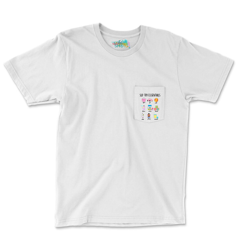 Slip Toy Essentials Slp Speech Pathologist Speech Therapy T Shirt Pocket T-shirt | Artistshot