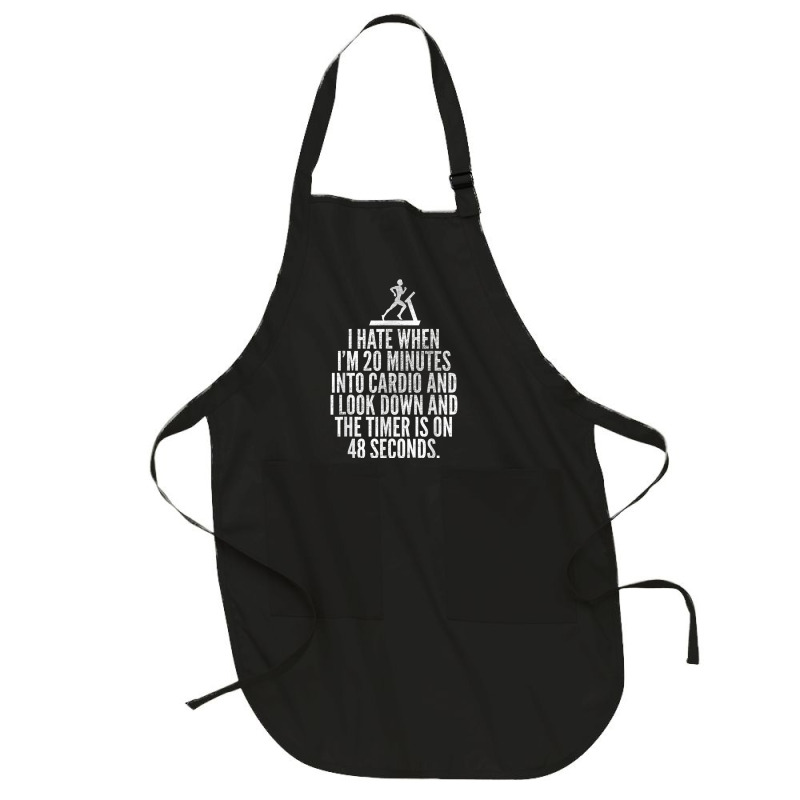 Hate When Cardio   Lifting Weights Funny Gym & Workout Shirt Full-length Apron | Artistshot