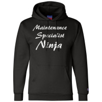 Maintenance Specialist Tshirt Job Occupation Funny Work Titl T Shirt Champion Hoodie | Artistshot