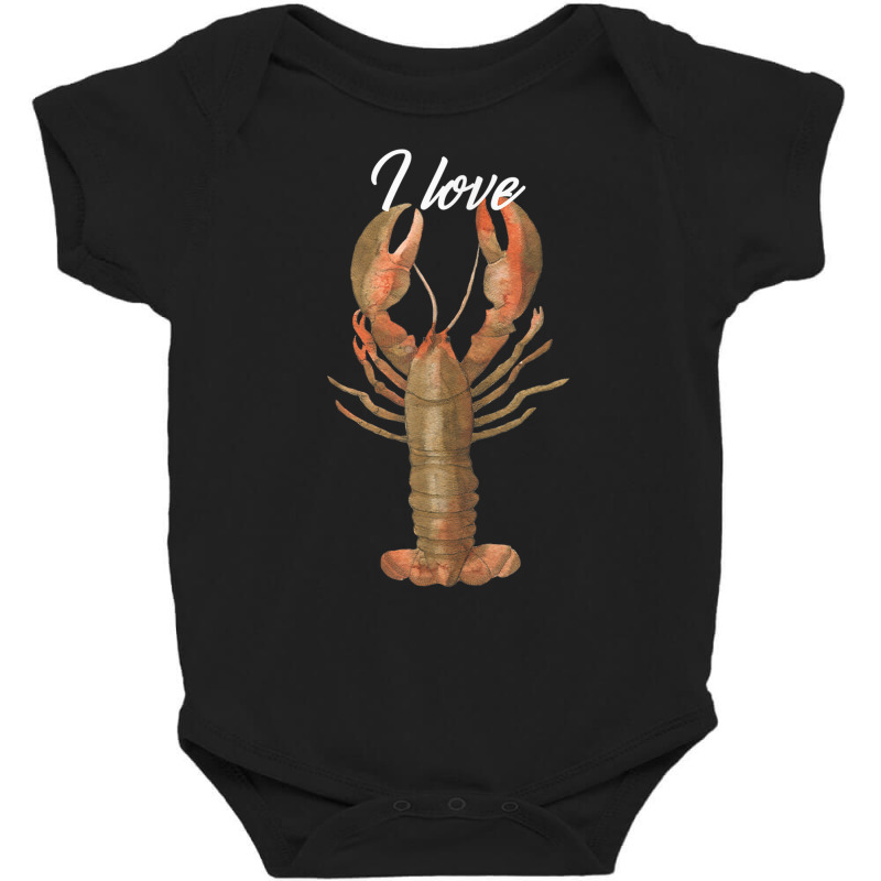 I Love Lobster Crustacean Lover T Shirt Baby Bodysuit | Artistshot