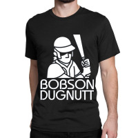 Fighting Baseball Bobson Dugnutt Classic T-shirt | Artistshot