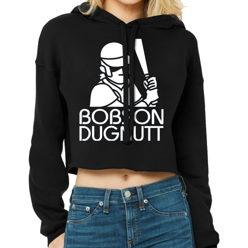 Fighting Baseball Bobson Dugnutt Cropped Hoodie by ShelaRenayKaeser | Artistshot