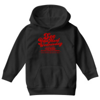 See You Next Wednesday   Fictional Film Ad Youth Hoodie | Artistshot