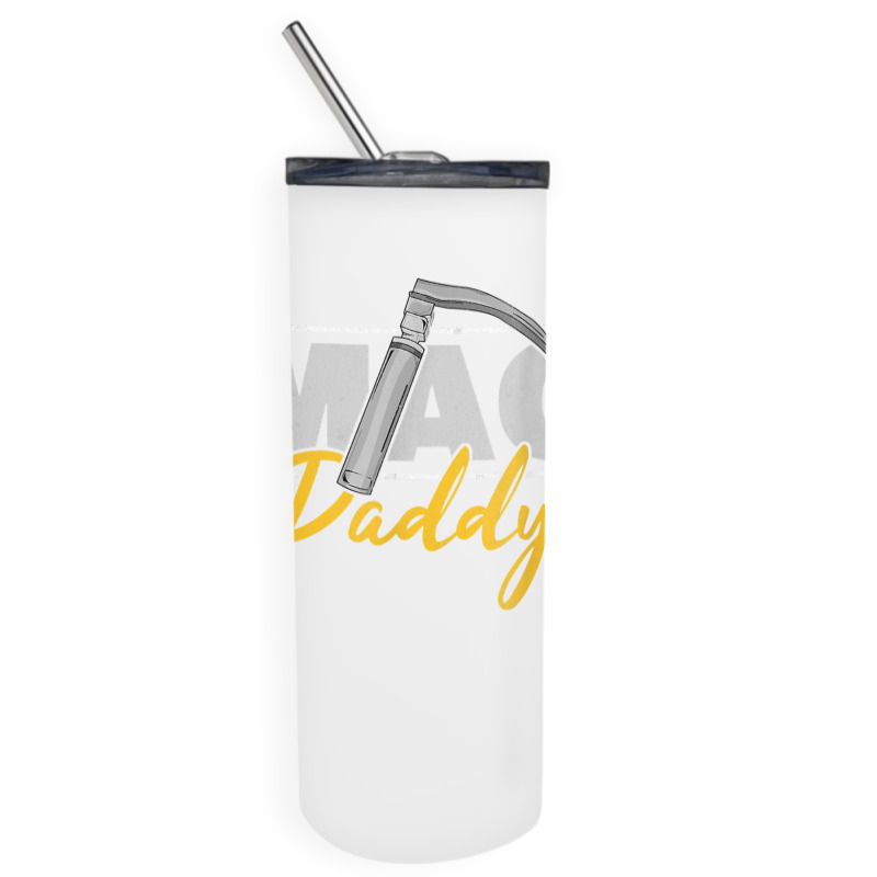 Mac Daddy Funny Anesthetist Fathers Day Gift Laryngoscope T Shirt Skinny Tumbler | Artistshot