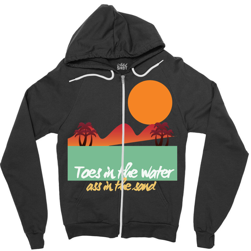 Toes In The Water Zipper Hoodie | Artistshot