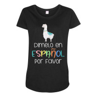 Womens En Espanol Por Favor Maestra Bilingual Spanish Teacher T Shirt Maternity Scoop Neck T-shirt | Artistshot