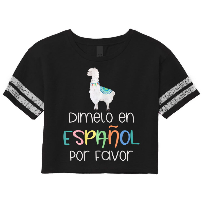 Womens En Espanol Por Favor Maestra Bilingual Spanish Teacher T Shirt Scorecard Crop Tee by keylonnsrosol5d | Artistshot