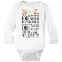 Isiah 4031, Run & Not Get Weary T. Shirt Long Sleeve Baby Bodysuit | Artistshot