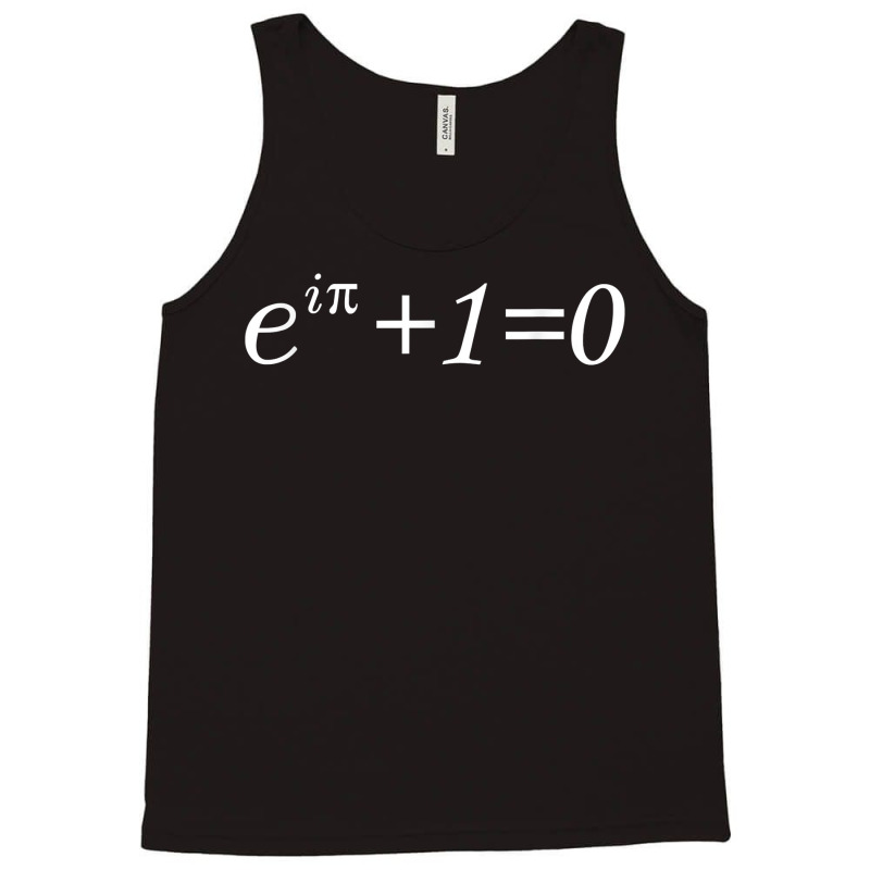 E^(ipi)+1=0 The Mathematical Record Of The Euler Identity T Shirt Tank Top | Artistshot