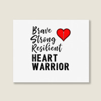 Heart Warrior Chd Awareness Brave Strong Resilient Shirt T Shirt Landscape Canvas Print | Artistshot