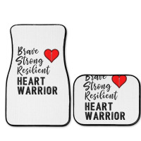 Heart Warrior Chd Awareness Brave Strong Resilient Shirt T Shirt Full Set Car Mats | Artistshot