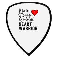 Heart Warrior Chd Awareness Brave Strong Resilient Shirt T Shirt Shield S Patch | Artistshot