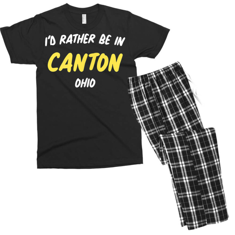 Mississippi  I'd Rather Be In Canton, Mississippi T Shirt Men's T-shirt Pajama Set | Artistshot