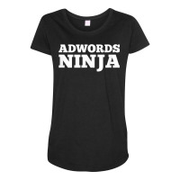 Ad Words Ninja   Awesome Keyword And Seo Marketing T Shirt Maternity Scoop Neck T-shirt | Artistshot