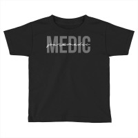 Paramedic Emt Emergency Medical Technician T Shirt Toddler T-shirt | Artistshot