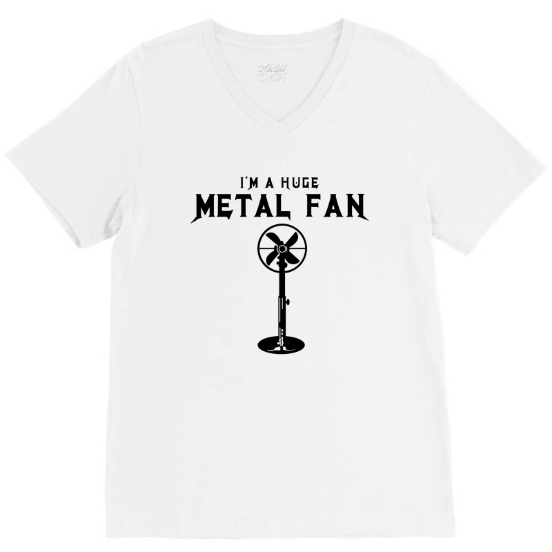 Huge Metal Fan V-neck Tee | Artistshot