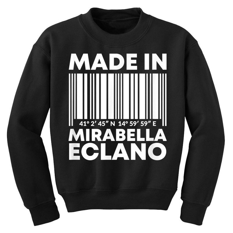 Made In Mirabella Eclano Barcode T Shirt Youth Sweatshirt | Artistshot