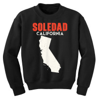 Soledad California Usa State America Travel Californian T Shirt Youth Sweatshirt | Artistshot