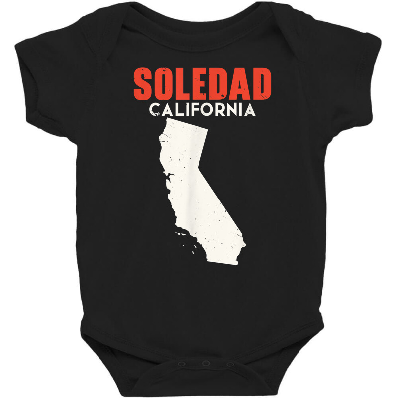 Soledad California Usa State America Travel Californian T Shirt Baby Bodysuit | Artistshot