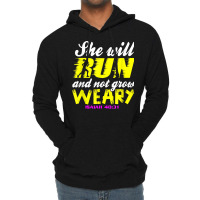 She Will Run And Not Grow Weary Cristian Faith Isaiah 4031 T Shirt Lightweight Hoodie | Artistshot