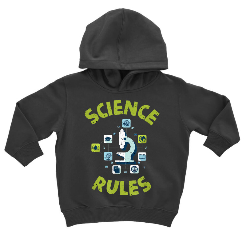 Science Rules With Microscope Tee Shirt Toddler Hoodie | Artistshot