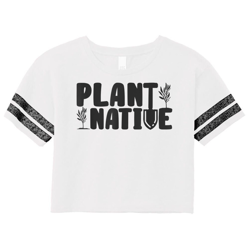 Plant Native Gardener Plants Lover Botanical Botany T Shirt Scorecard Crop Tee by swaratpoavonabil | Artistshot