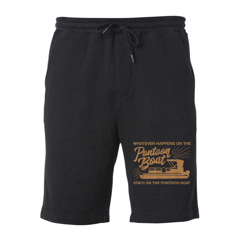 Whatever Happens On The Pontoon Boat T Shirt Fleece Short | Artistshot