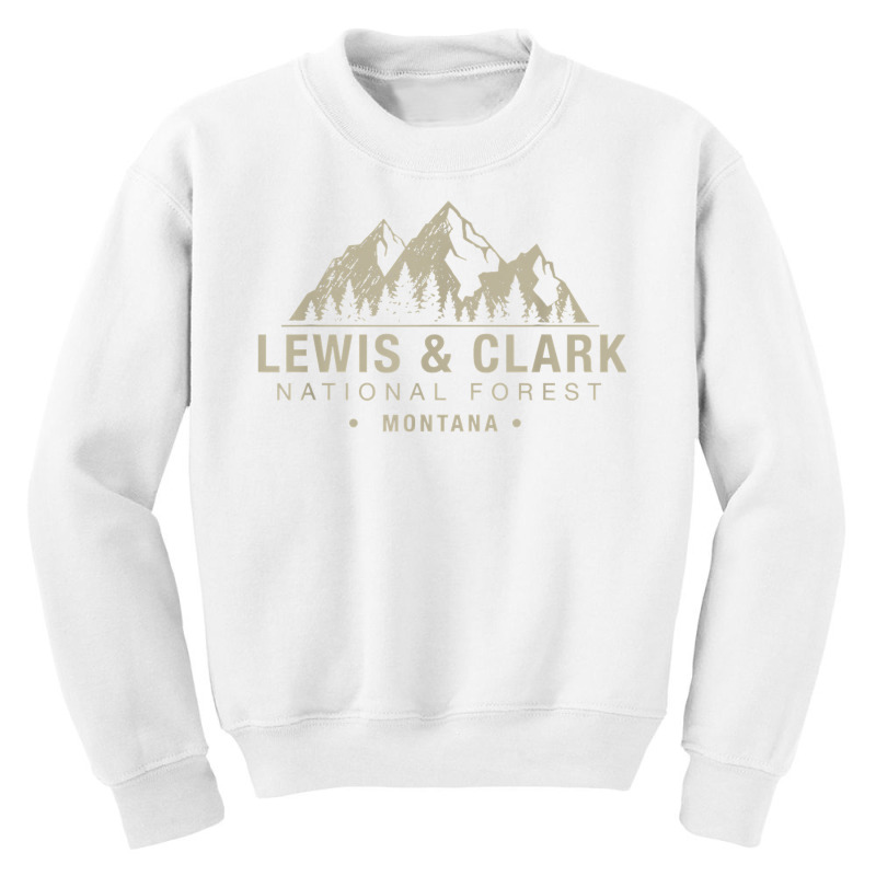 Lewis & Clark National Forest Montana T Shirt Youth Sweatshirt by caulkyuladdenrxi | Artistshot