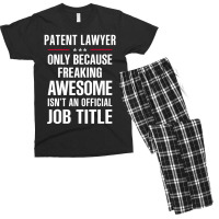 Gift For Freaking Awesome Patent Lawyer Men's T-shirt Pajama Set | Artistshot