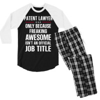 Gift For Freaking Awesome Patent Lawyer Men's 3/4 Sleeve Pajama Set | Artistshot