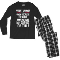 Gift For Freaking Awesome Patent Lawyer Men's Long Sleeve Pajama Set | Artistshot