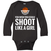 Shoot Like A Girl Cute Basketball Sports T Shirt Long Sleeve Baby Bodysuit | Artistshot