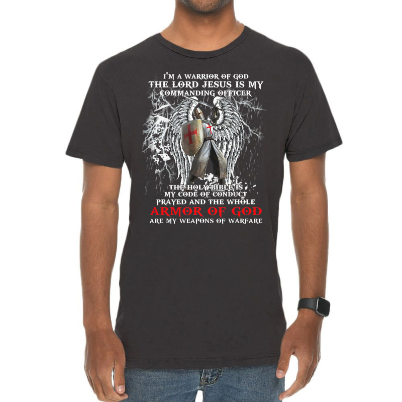 Jesus Christ Christian Im A Warrior Of God The Lord Jesus Is My Comman Vintage T-shirt | Artistshot