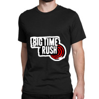 Big Time Rush Classic T-shirt | Artistshot