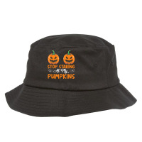 Stop Staring At My Pumpkins Bra Boobs Halloween Apparel T Shirt Bucket Hat | Artistshot