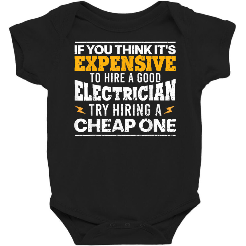 Funny Electrician Art For Men Dad Electronics Engineering T Shirt Baby Bodysuit by uekirstockpg | Artistshot