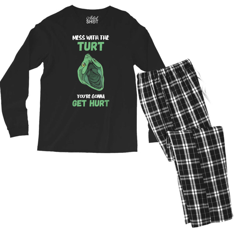 Mess With The Turt Snapping Turtle Aligator Snapping Turtle T Shirt Men's Long Sleeve Pajama Set | Artistshot