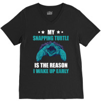 Snapping Turtle I Wake Up Early Aligator Snapping Turtle T Shirt V-neck Tee | Artistshot