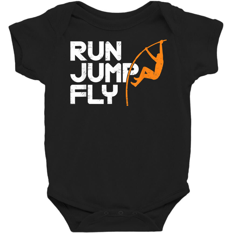 Run Jump Fly Pole Vault Pole Jumping Track And Filed T Shirt Baby Bodysuit by riogasehzilahiy | Artistshot