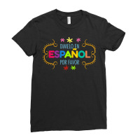 Womens En Espanol Por Favor Spanish Bilingual Teacher Maestra T Shirt Ladies Fitted T-shirt | Artistshot