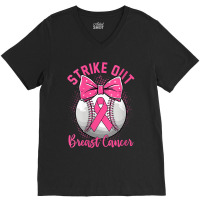 Womens Strike Out Breast Cancer Awareness Day Pink Ribbon Baseball V-neck Tee | Artistshot