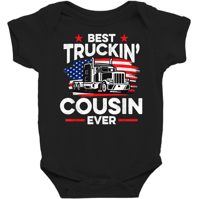 Best Truckin' Cousin Ever   Americian Trucker T Shirt Baby Bodysuit by esquezdmonene | Artistshot