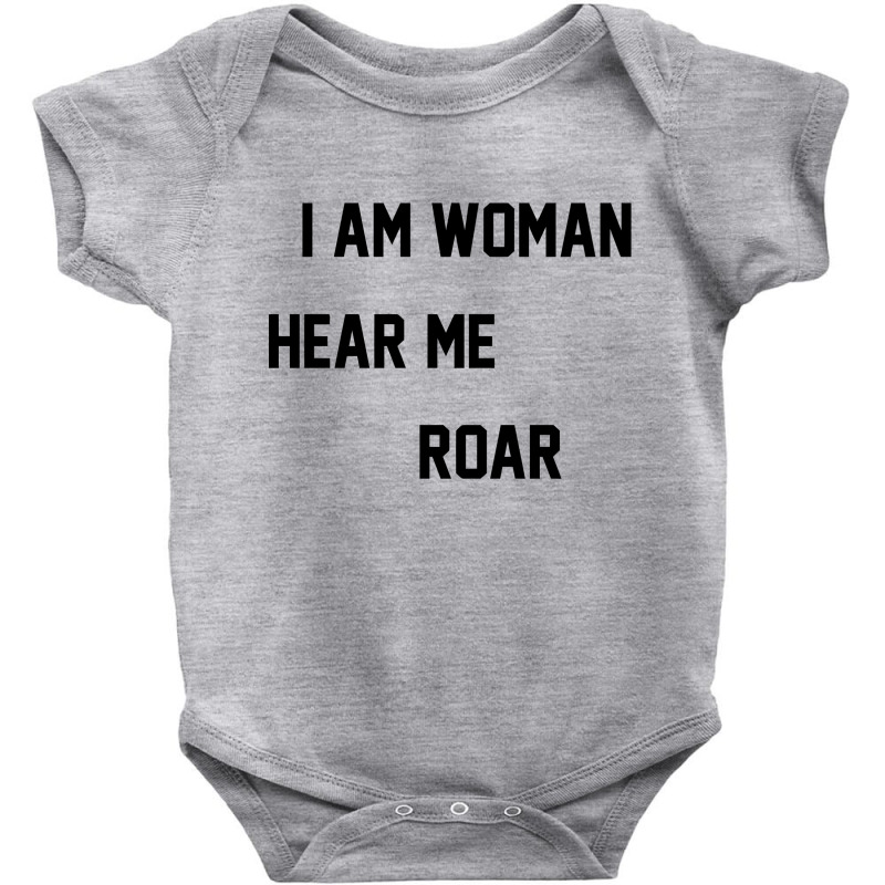 I Am Woman Hear Me Roar [tw] Baby Bodysuit by konikafaras | Artistshot