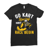 Go Kart Racing Racetrack Gokart Racer Go Kart Race T Shirt Ladies Fitted T-shirt | Artistshot