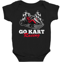 Go Kart Racing Kart Racer Gokart Racetrack Race T Shirt Baby Bodysuit | Artistshot