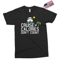 Cruise Calories Don't Count Exclusive T-shirt | Artistshot